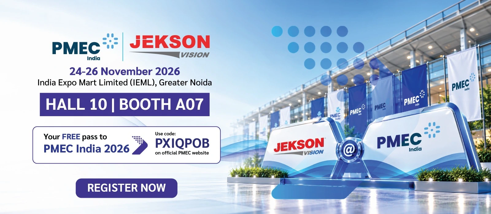 Jekson Vision at PMEC India 2026, Hall 10 Booth A07, Greater Noida